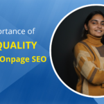 The importance of high quality content